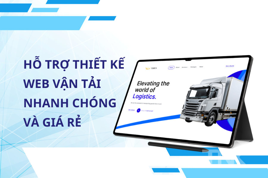Dịch vụ hỗ trợ thiết kế web vận tải nhanh chóng và giá rẻ