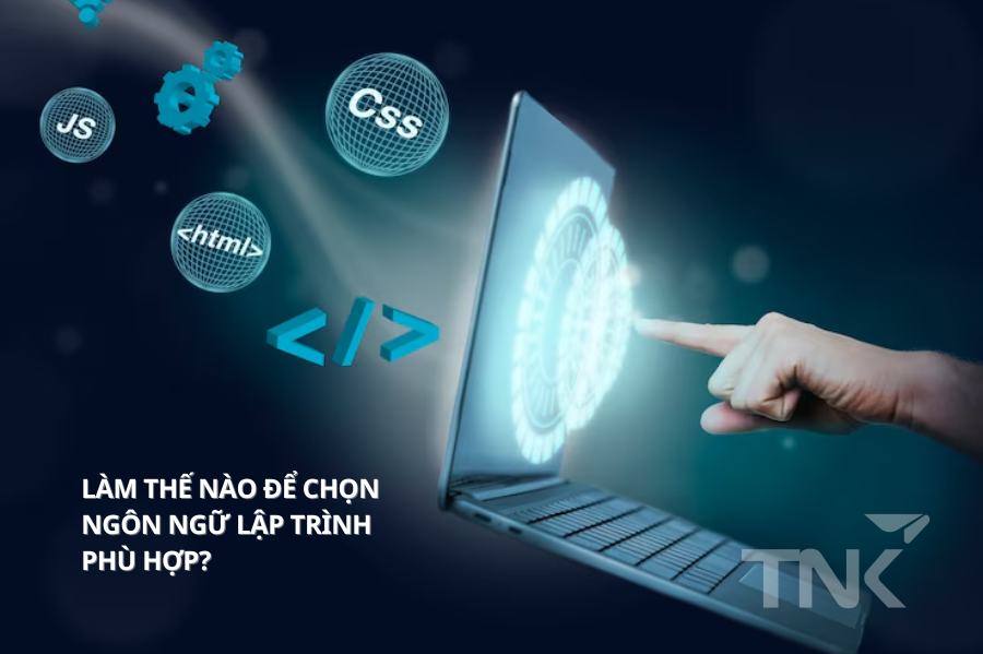 Làm thế nào để chọn ngôn ngữ lập trình phù hợp