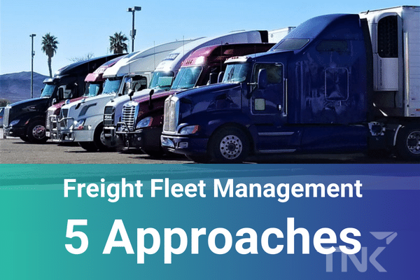 Transport Fleet Management – Increase Performance with 5 Ways