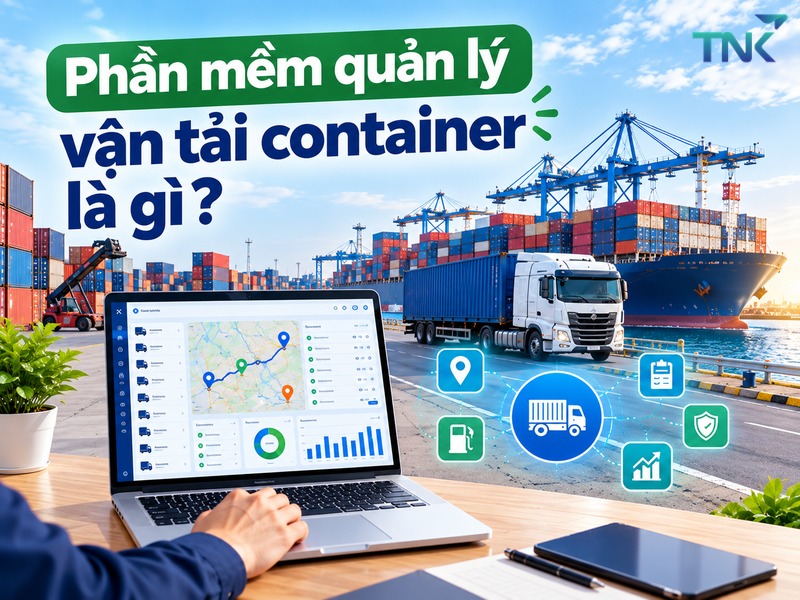 phần mềm quản lý vận tải container phần mềm quản lý vận tải container