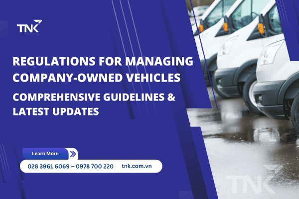 Company Car Management Regulations: Detailed Instructions and Latest Updates