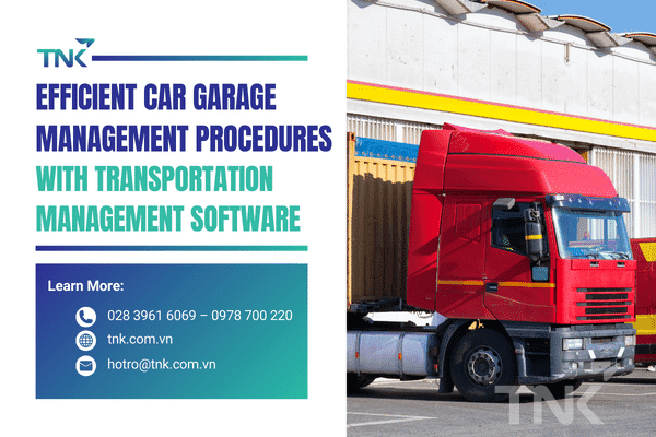 Effective Car Garage Management Process With Transportation Software