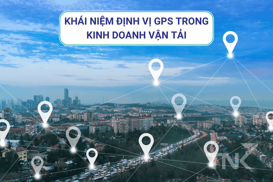 Khái niệm định vị GPS