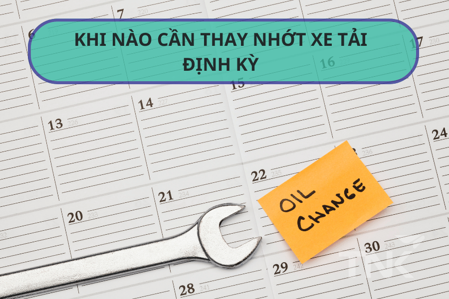 thay nhớt xe tải định kỳ